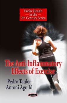 Paperback The Anti-Inflammatory Effects of Exercise Book