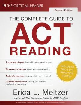 Paperback The Complete Guide to ACT Reading, 2nd Edition Book