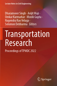 Paperback Transportation Research: Proceedings of Tpmdc 2022 Book