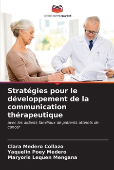 Paperback Stratégies pour le développement de la communication thérapeutique [French] Book