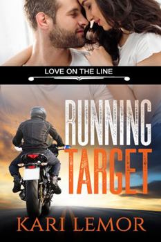 Running Target - Book #2 of the Love on the Line