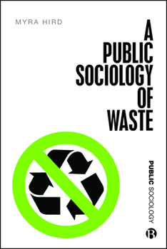 Paperback A Public Sociology of Waste Book