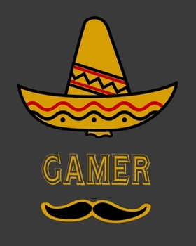 Gamer: Mexican 2020 Monthly Planner Dated Journal  8" x 10" 110 pages