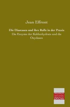 Paperback Die Diastasen Und Ihre Rolle in Der Praxis [German] Book