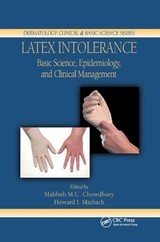 Paperback Latex Intolerance: Basic Science, Epidemiology, and Clinical Management Book