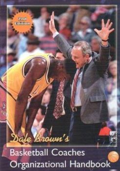 Paperback Dale Brown's Basketball Coaches Organizational Handbook Book