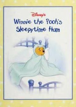 Board book Disney's: Winnie The Pooh's Sleepytime Hum Book