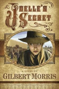 Joelle's Secret - Book #3 of the Wagon Wheels