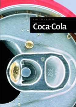 The Story of Coca-Cola (Built for Success) - Book  of the Built for Success