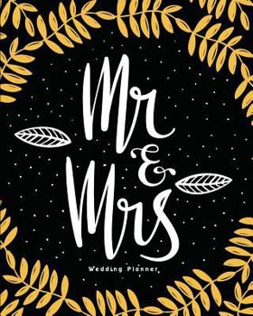 Paperback Wedding Planner: Planning Notebook For Wedding With To-do-List and Checklist, Undated Monthly Planner, Budget Planner, Party Planner, I Book