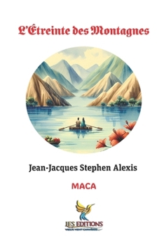 L’Étreinte des Montagnes (Collection Soleil des Îles) (French Edition)