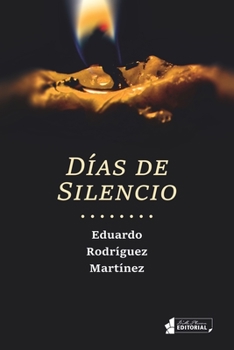 Paperback Días de silencio [Spanish] Book