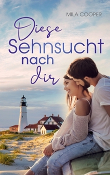 Paperback Diese Sehnsucht nach dir [German] Book