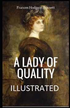 Paperback A Lady of Quality Illustrated Book