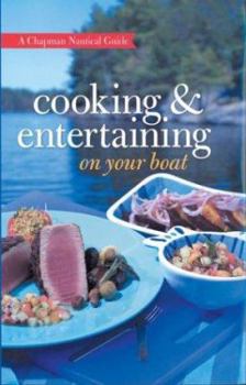 Spiral-bound Chapman Cooking & Entertaining on Your Boat: A Chapman Nautical Guide Book
