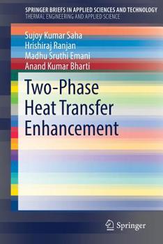 Paperback Two-Phase Heat Transfer Enhancement Book