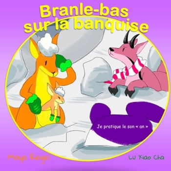 Paperback Branle-bas sur la banquise [French] Book