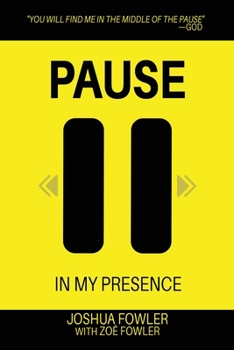 Paperback Pause In My Presence Book