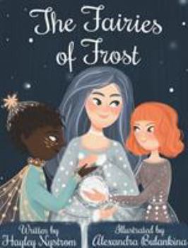 Hardcover The Fairies of Frost Book
