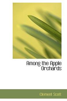 Paperback Among the Apple Orchards Book