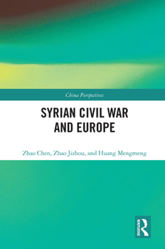 Paperback Syrian Civil War and Europe Book