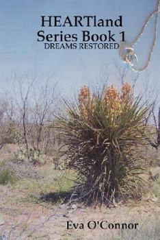 Paperback Heartland Series Book 1: Dreams Restored Book