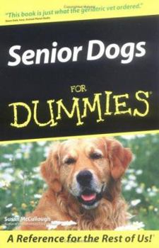 Paperback Senior Dogs for Dummies Book