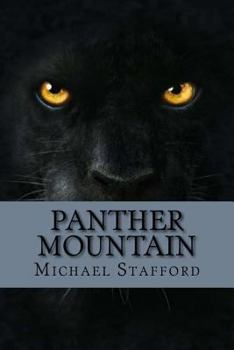 Paperback Panther Mountain: The Lost Gold Mine Book