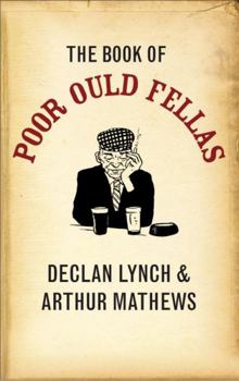 Hardcover The Book of Poor Ould Fellas Book