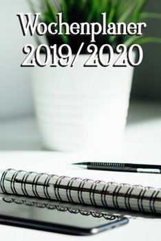 Wochenplaner 2019-2020: September 2019 bis Dezember 2020, Terminkalender und Kalender, Wochen- / Monatsplaner, 1 Woche auf 2 Seiten, ca. DIN A5 (German Edition)