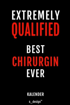 Paperback Kalender f?r Chirurgen / Chirurg / Chirurgin: Immerw?hrender Kalender / 365 Tage Tagebuch / Journal [3 Tage pro Seite] f?r Notizen, Planung / Planunge [German] Book
