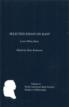Paperback Selected Essays on Kant by Lewis White Beck Book