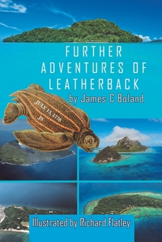 Paperback Further Adventures of Leatherback Book