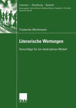 Paperback Literarische Wertungen: Vorschläge Für Ein Deskriptives Modell [German] Book