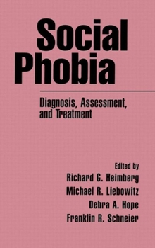 Hardcover Social Phobia: Diagnosis, Assessment, and Treatment Book