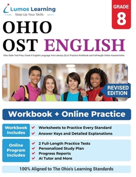 Paperback Ohio State Test Prep: Grade 8 English Language Arts Literacy (ELA) Practice Workbook and Full-length Online Assessments: OST Study Guide Book