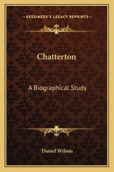 Paperback Chatterton: A Biographical Study Book