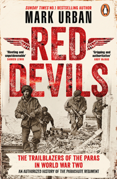 Paperback Red Devils: The Trailblazers of the Paras in World War Two Book