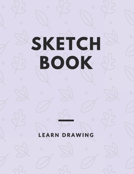 Paperback Sketchbook: for Kids with prompts Creativity Drawing, Writing, Painting, Sketching or Doodling, 150 Pages, 8.5x11: A drawing book