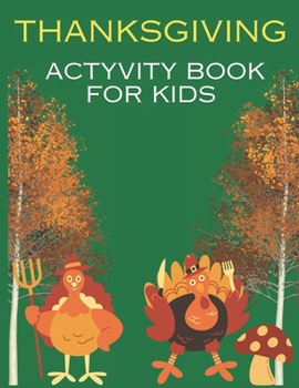 Paperback Thanksgiving actyvity book for kids Book