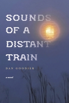 Paperback Sounds of a Distant Train Book