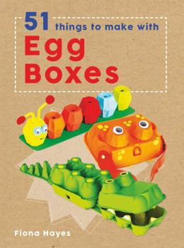 Hardcover 51 Things to Make with Egg Cartons (Crafty Makes) Book