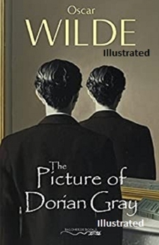 Paperback The Picture of Dorian Gray (Illustrated) Book