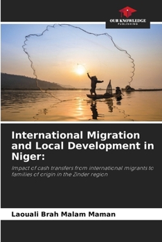 Paperback International Migration and Local Development in Niger Book