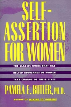 Paperback Self-Assertion for Women Book