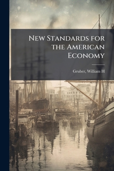 Paperback New Standards for the American Economy Book