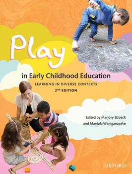 Paperback Play in Early Childhood Education: Learning in Diverse Contexts Book