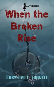 When the Broken Rise (The Truth Swept Under)
