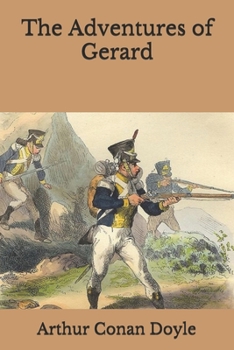 Paperback The Adventures of Gerard Book