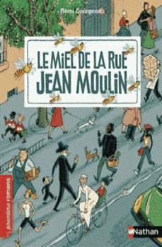 Hardcover Le Miel de la rue Jean Moulin [French] Book